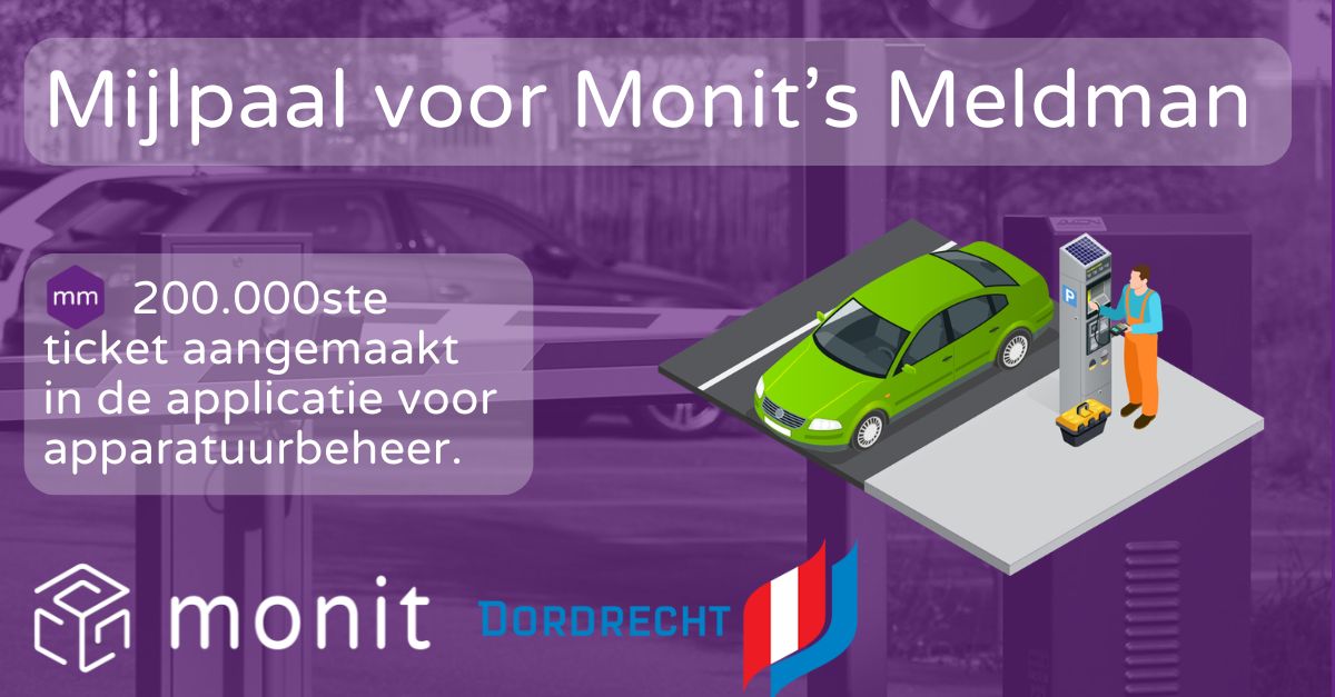 Meldman_200.000 200.000ste ticket met Monit's Meldman